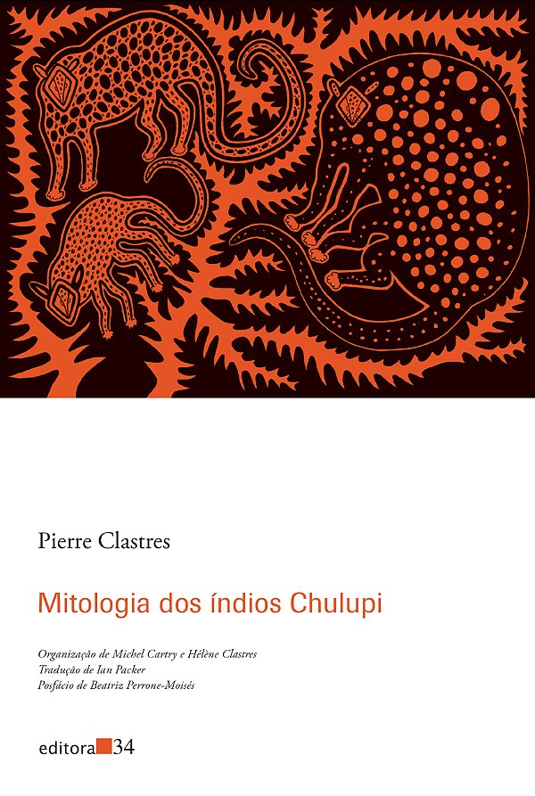 Livro Mitologia dos índios Chulupi