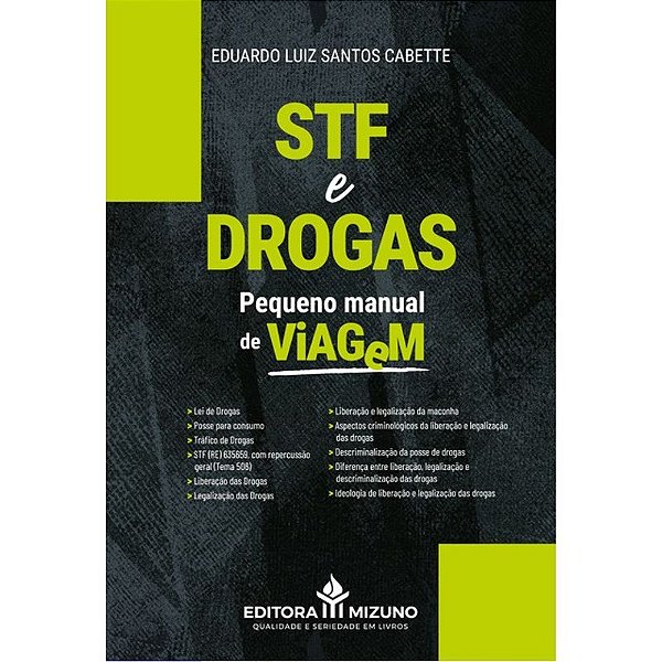 Livro Stf E Drogas - Pequeno Manual De Viagem