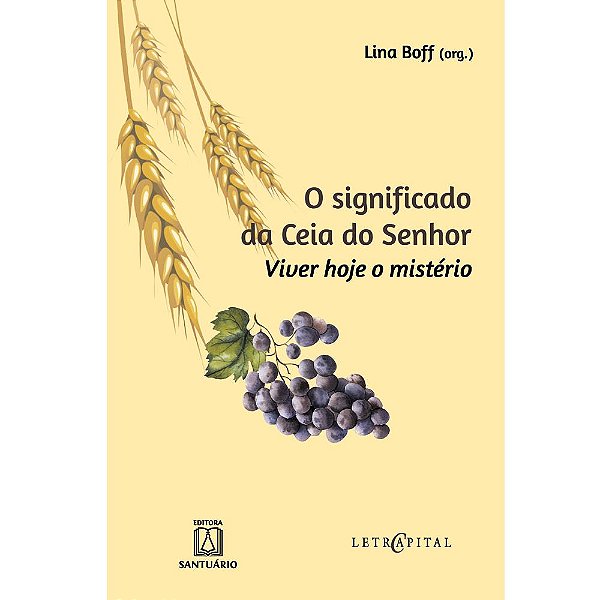 Livro O Significado Da Ceia Do Senhor
