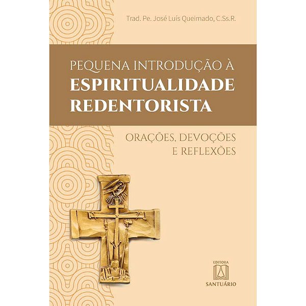 Livro Pequena Introdução A Espiritualidade Redentorista