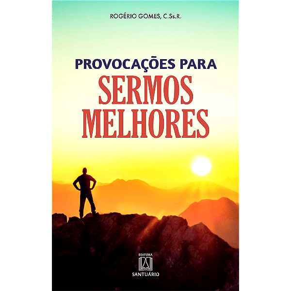 Livro Provocações Para Sermos Melhores