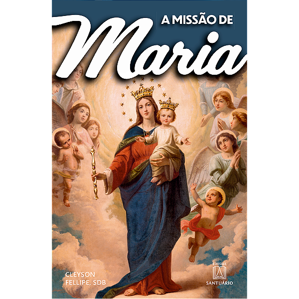 Livro A Missão De Maria