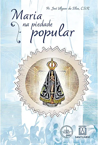 Livro Maria na piedade popular