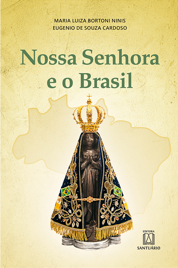 Livro Nossa Senhora e o Brasil