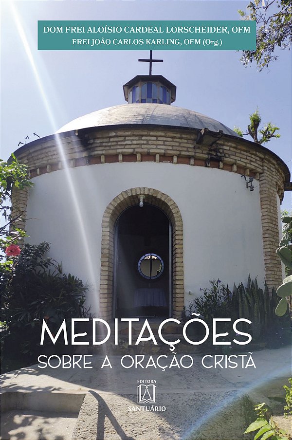 Livro Meditações Sobre A Oração Cristã