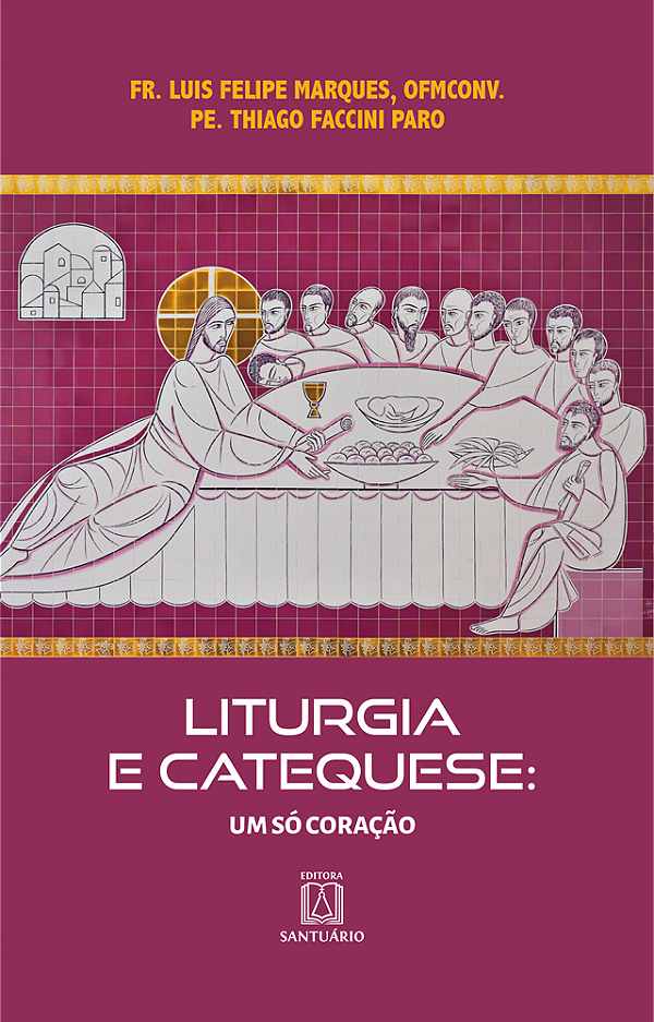 Livro Liturgia e catequese: Um só coração (Volume 1)