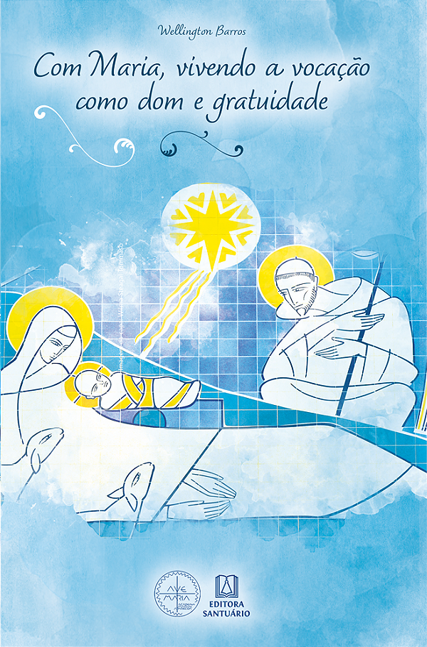 Livro Com Maria, vivendo a vocação como dom e gratuidade:...