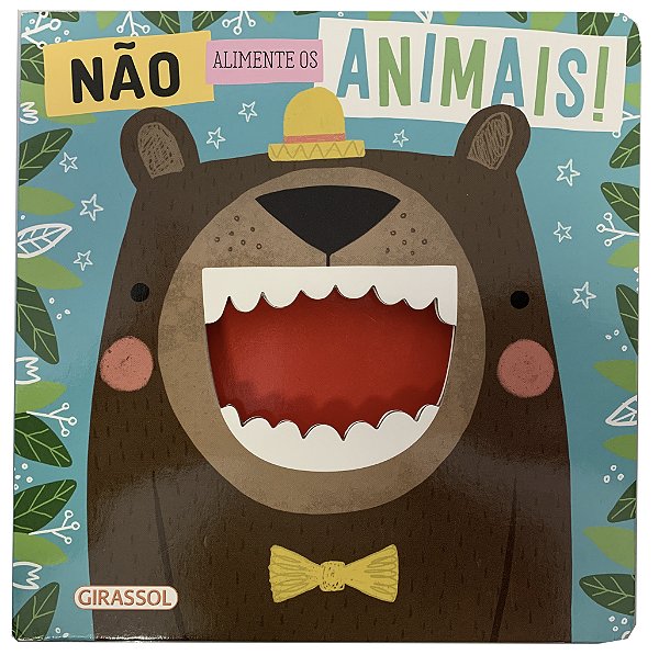 Não Alimente os Animais!