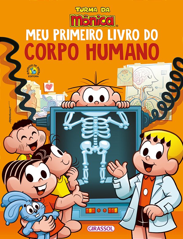 Livro Turma da Mônica - Meu Primeiro Livro do Corpo Human...