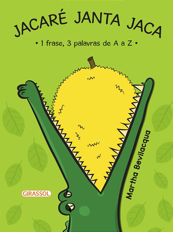 Livro Jacaré Janta Jaca