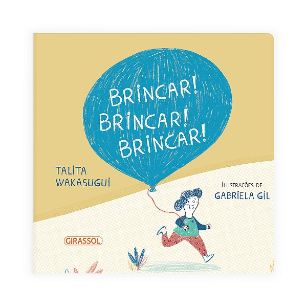 Livro Brincar! Brincar! Brincar!
