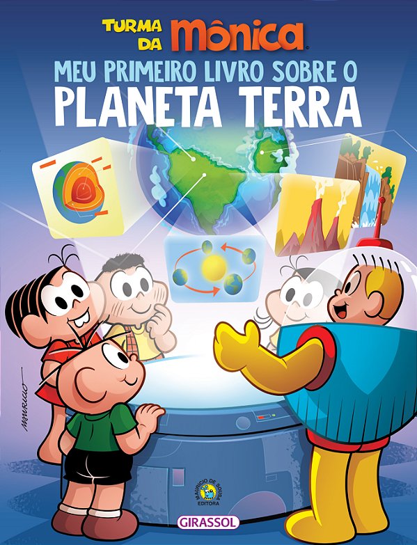 Livro TURMA DA MÔNICA – MEU PRIMEIRO LIVRO SOBRE O PLANET...