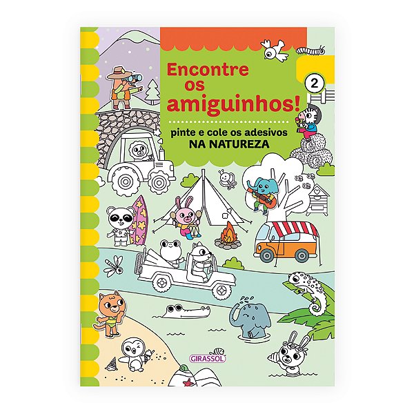 Livro Encontre Os Amiguinhos! - Na Natureza - Pinte E Col...