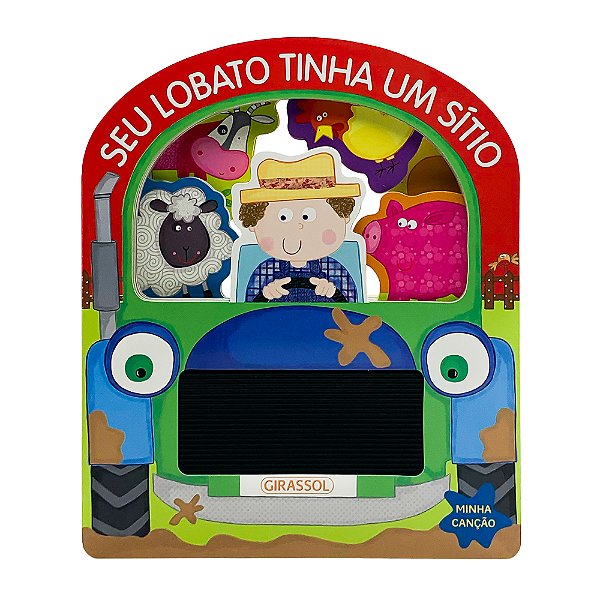 Livro Minha Canção - Seu Lobato tinha um Sítio