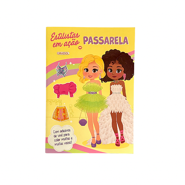 Livro Estilistas Em Ação - Passarela - Com Adesivos De Vinil Pa...