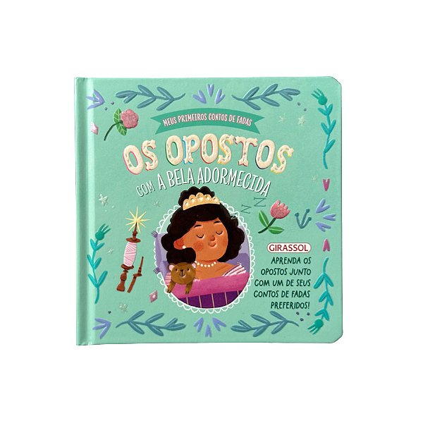 Livro Meus Primeiros Contos De Fadas: Os Opostos Com A Bela Ado...