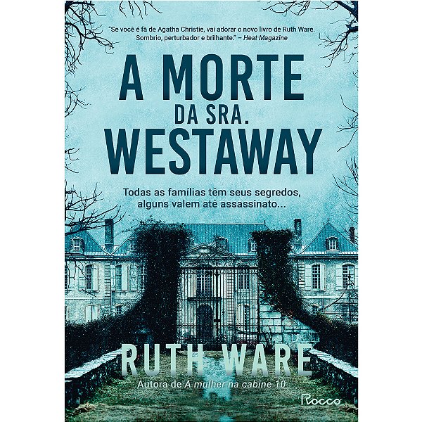 Livro A morte da Sra. Westaway: Todas as famílias têm seu...