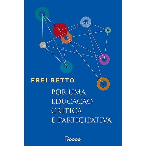 Livro Por uma educação crítica e participativa: capa nova...