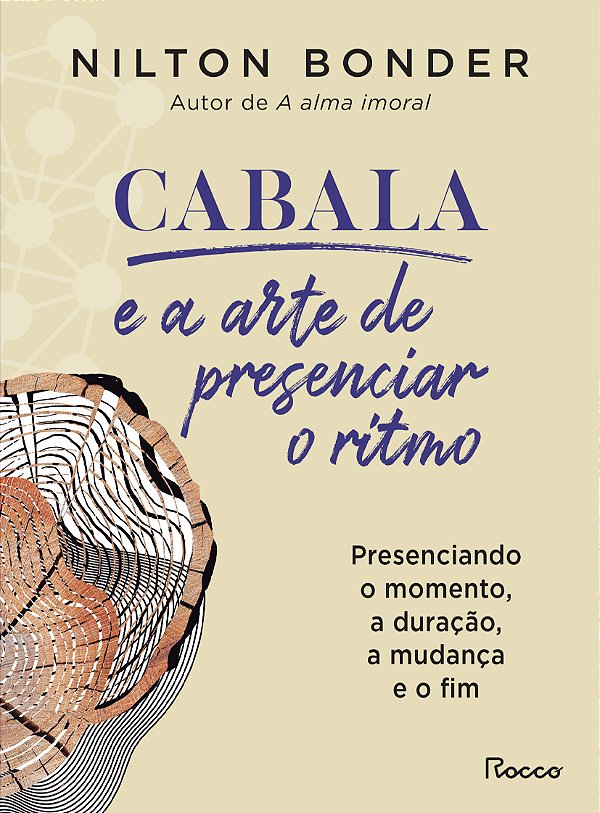 Livro Cabala e a arte de presenciar o ritmo: Presenciando...