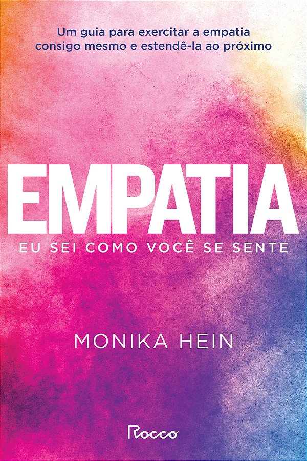 Livro Empatia - Eu Sei Como Você Se Sente