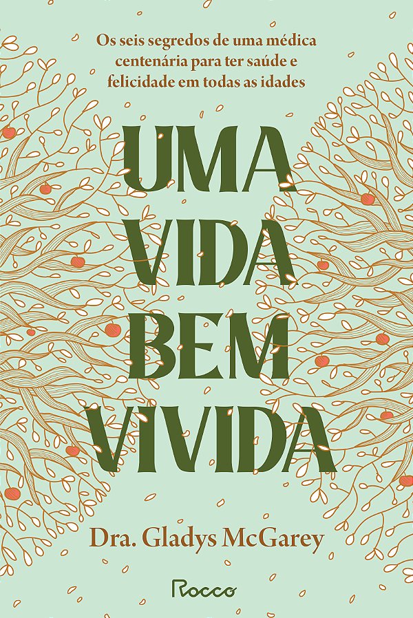 Livro Uma Vida Bem Vivida