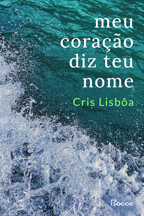 Livro Meu coração diz teu nome