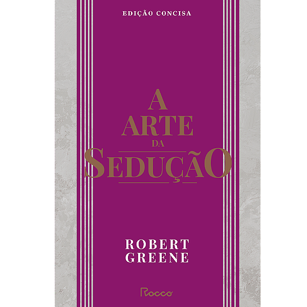 Livro A Arte Da Sedução - Edição Concisa