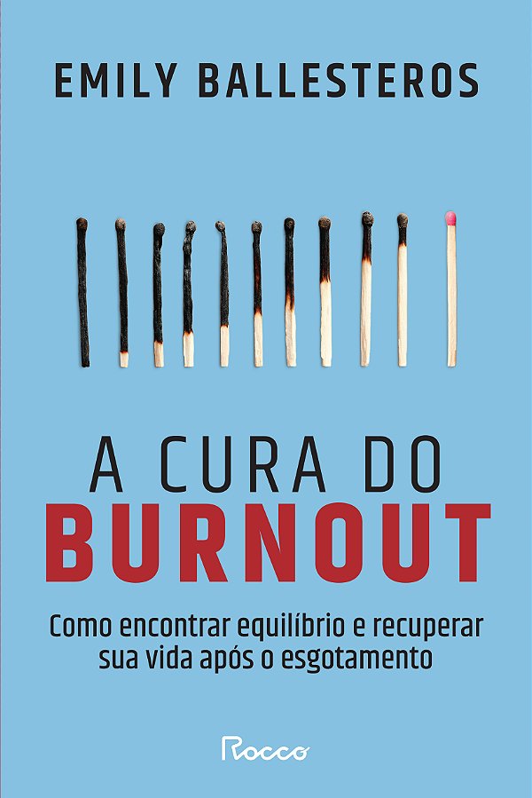 Livro A Cura Do Burnout