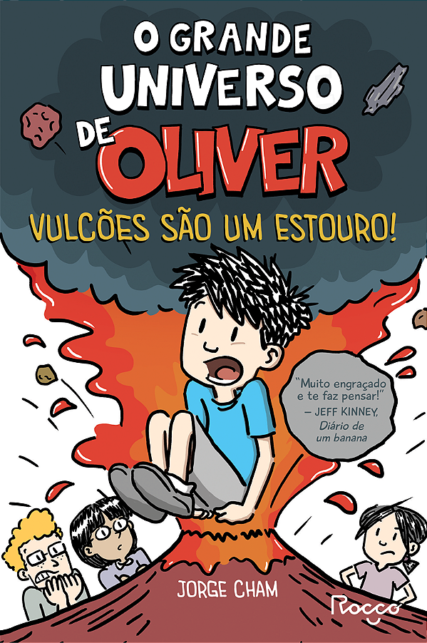 Livro O Grande Universo De Oliver - Vulcões São Um Estour...