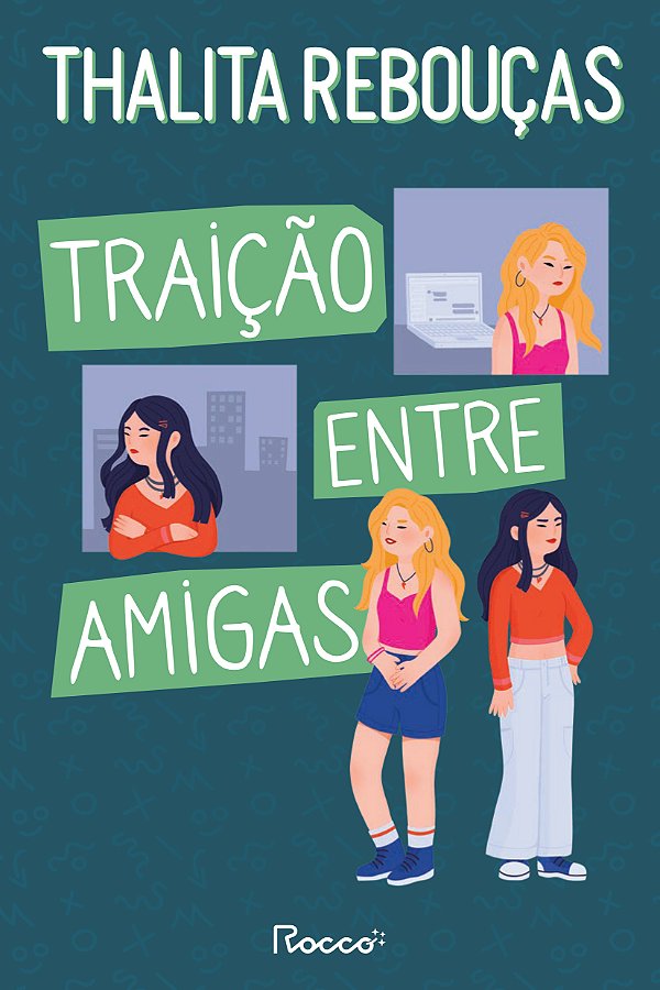 Livro Traição Entre Amigas