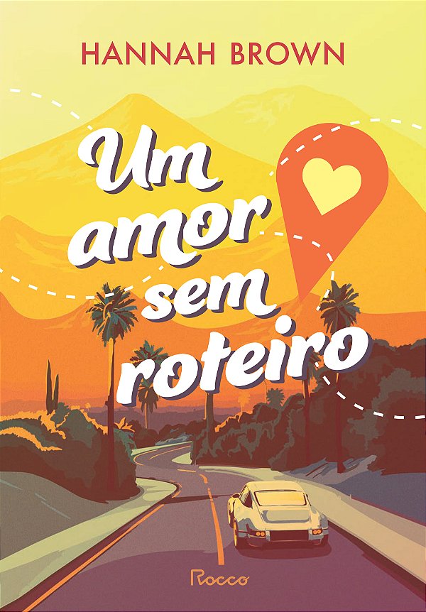 Livro Um amor sem roteiro