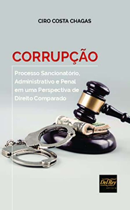 Livro Corrupção - Processo Sancionatório, Administrativo ...