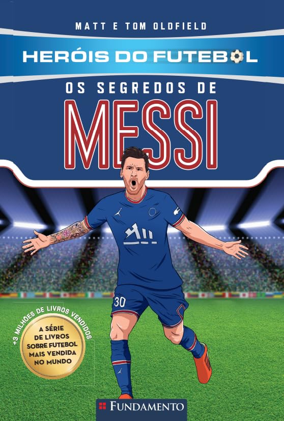 Livro Heróis Do Futebol: Os Segredos De Messi