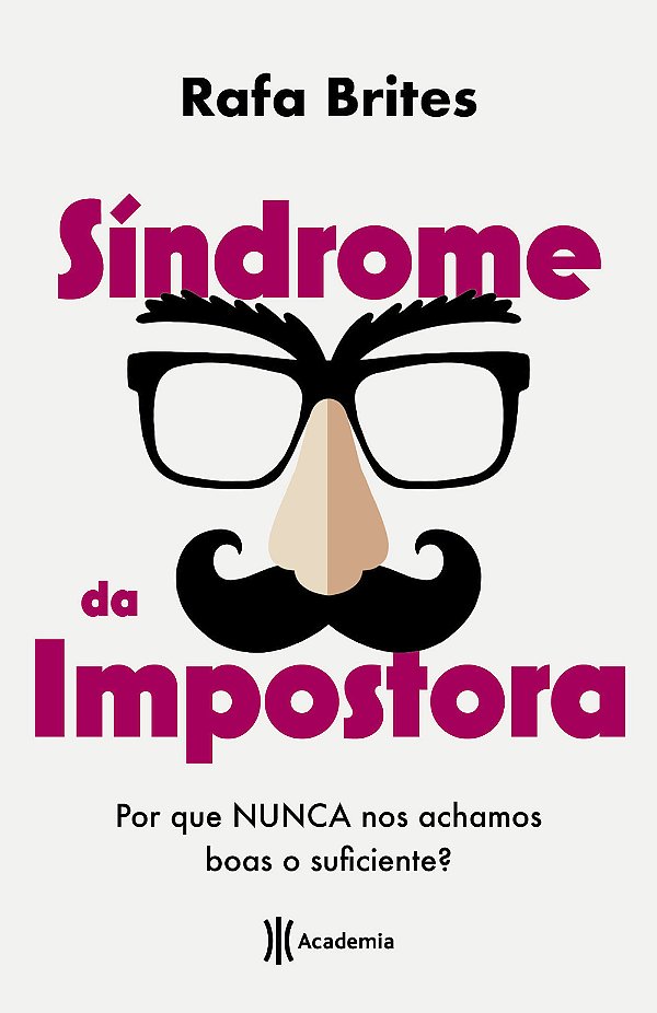 Livro Síndrome da impostora: Por que nunca nos achamos bo...