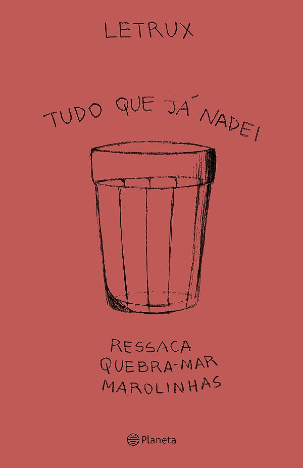 Livro Tudo que já nadei: Ressaca, quebra-mar e marolinhas