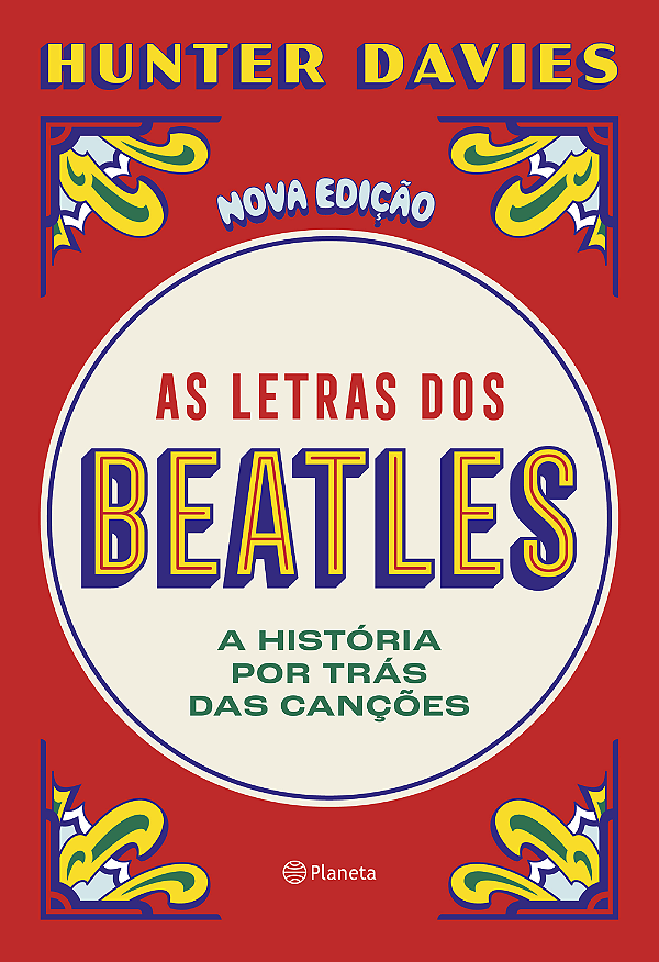 Livro As letras dos Beatles: A história por trás das canç...