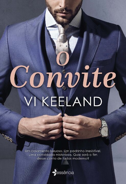 Livro O convite: Um casamento luxuoso. Um padrinho irresi...