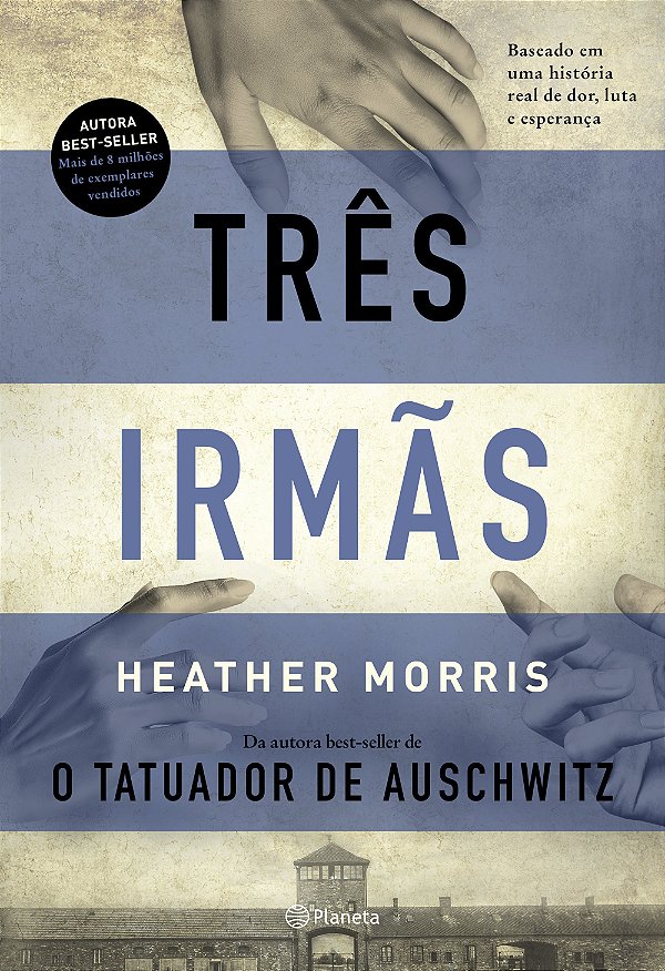 Livro Três irmãs: Baseado em uma história real de dor, lu...