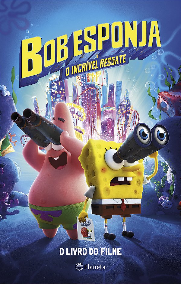 Livro Bob Esponja: O incrível resgate: A história do film...