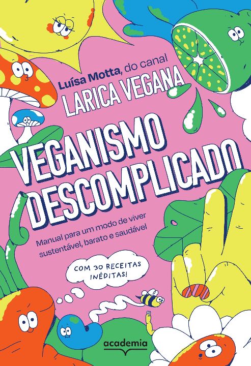 Livro Veganismo descomplicado: Manual para um modo de viv...