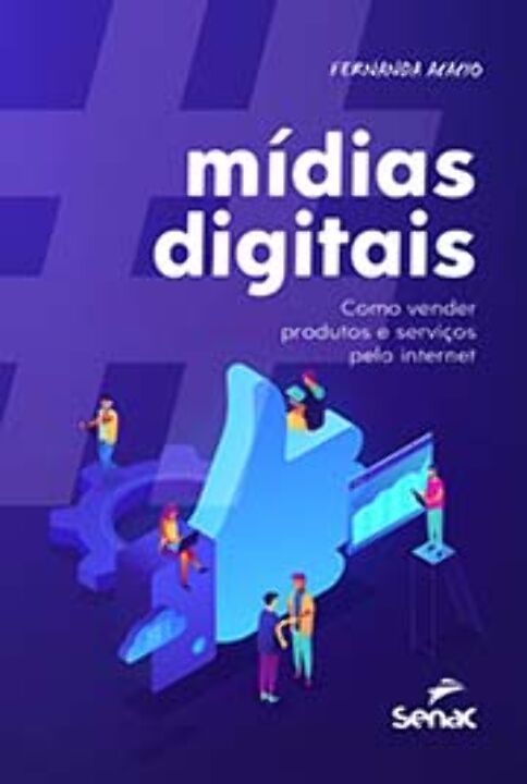 Livro Mídias digitais: como vender produtos e serviços pe...