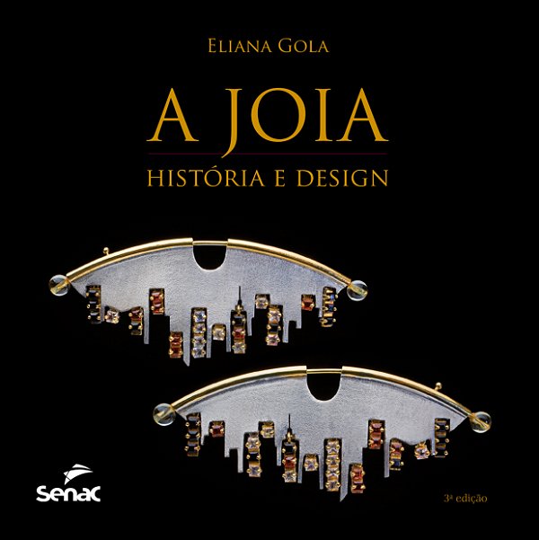 Livro A jóia: história e design