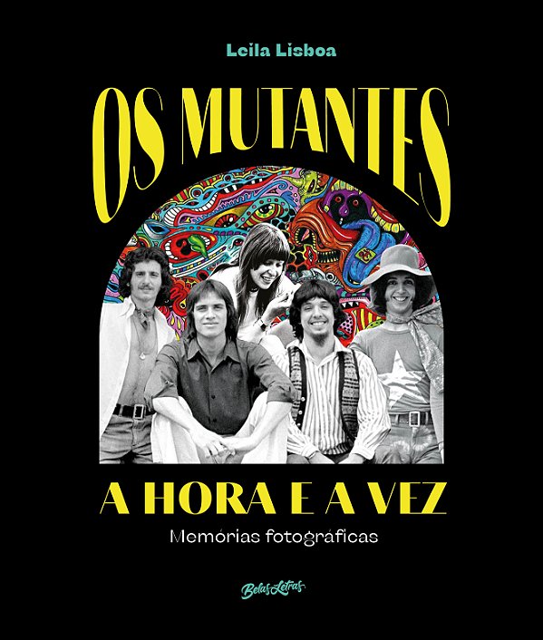 Livro Os Mutantes: A hora e a vez