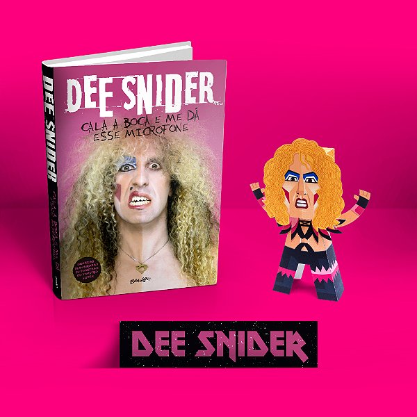 Livro Dee Snider: Cala A Boca E Me Dá Esse Microfone (Edi...