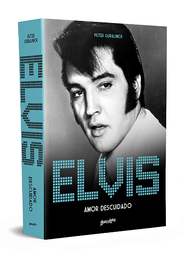 Livro Elvis Presley: Amor descuidado