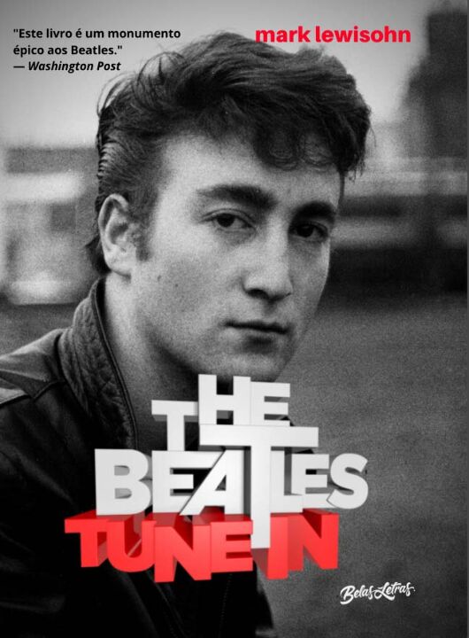 Livro The Beatles Tune In - Todos esses anos: Volume 2 (V...