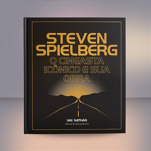 Livro Steven spielberg: o cineasta icônico e sua obra