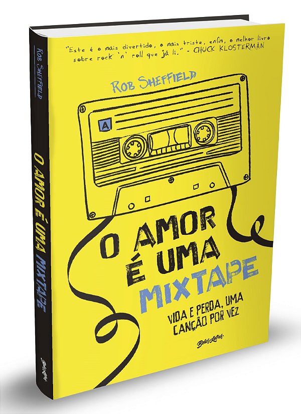 Livro O Amor É Uma Mixtape - Vida E Perda, Uma Canção Por...