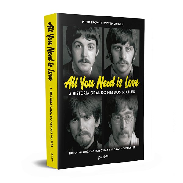 Livro All you need is love - A história oral do fim dos Beatles...