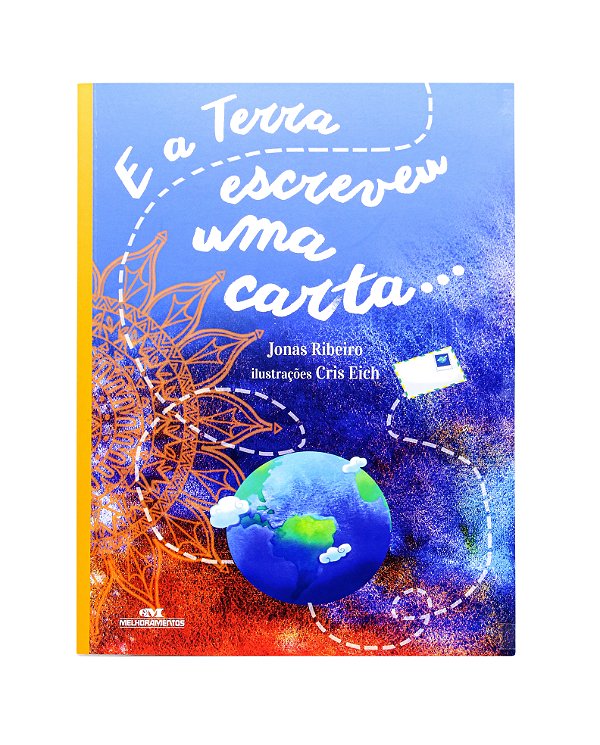 Livro E a terra escreveu uma carta...